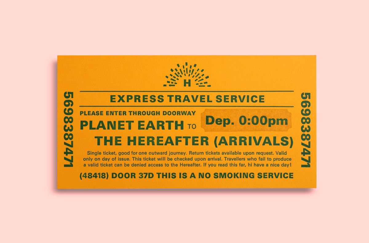The Hereafter Ticket – Letterpress printed