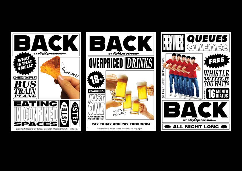 BACK by Popular Demand Poster: Eating in Confined Spaces; Overpriced Drinks; Queues