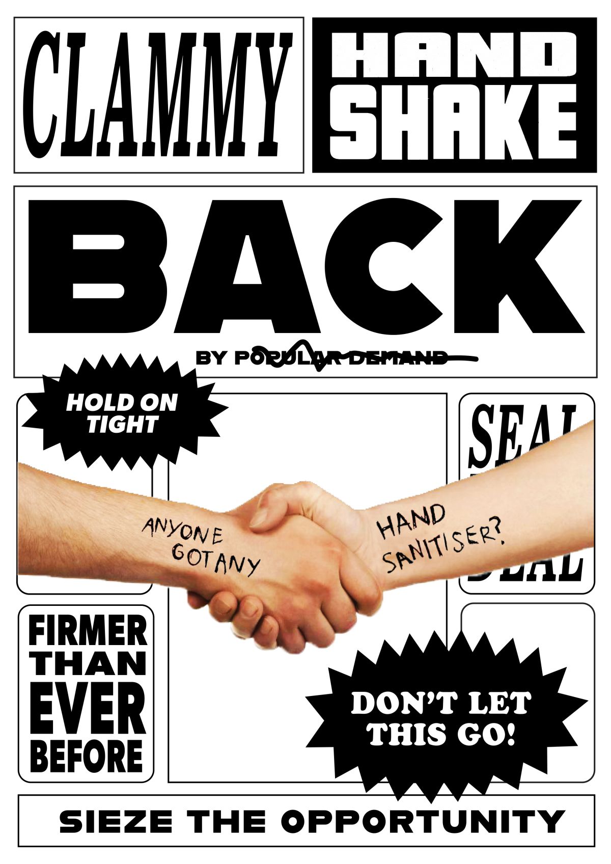 BACK by Popular Demand Poster: Clammy Handshakes